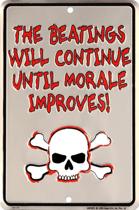 [SPSP5~The-Beatings-Will-Continue-Until-Morale-Improves-Posters.jpg]