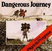 [dangerous+journey.jpg]