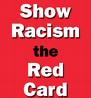 [show+racism+the+red+card.jpg]