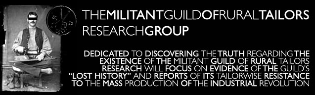 The Militant Guild of Rural Tailors Research Group
