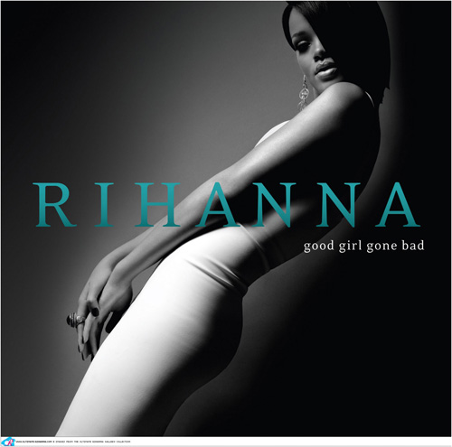 [Rihanna_-_Good_Girl_Gone_Bad_%28Cover%29.jpg]