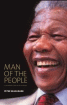 Man of the People: Nelson Mandela by Raymond Louw
