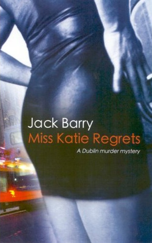 [Miss+Katie+Regrets,+Jack+Barry.jpg]
