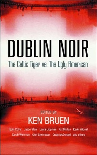 [Dublin+Noir,+ed.+Ken+Bruen+pback.jpg]