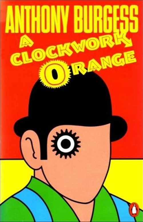 [A+Clockwork+Orange,+Anthony+Burgess.jpg]