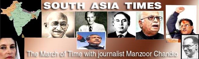 South Asia Times: The March of Time with journalist Manzoor Chandio