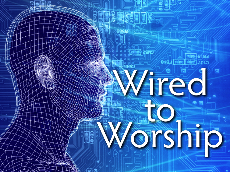 [Wired+to+Worship+Graphic.001.jpg]