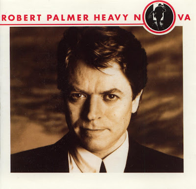 Robert Palmer Heavy Nova Rar