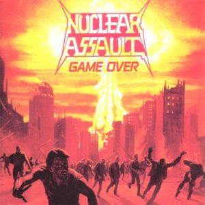 Nuclear Assault - Game Over (1986) Nuclar+Assault+-+Game+Over