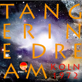 [Tangerine-Dream+Koln+72+ER+.jpg]