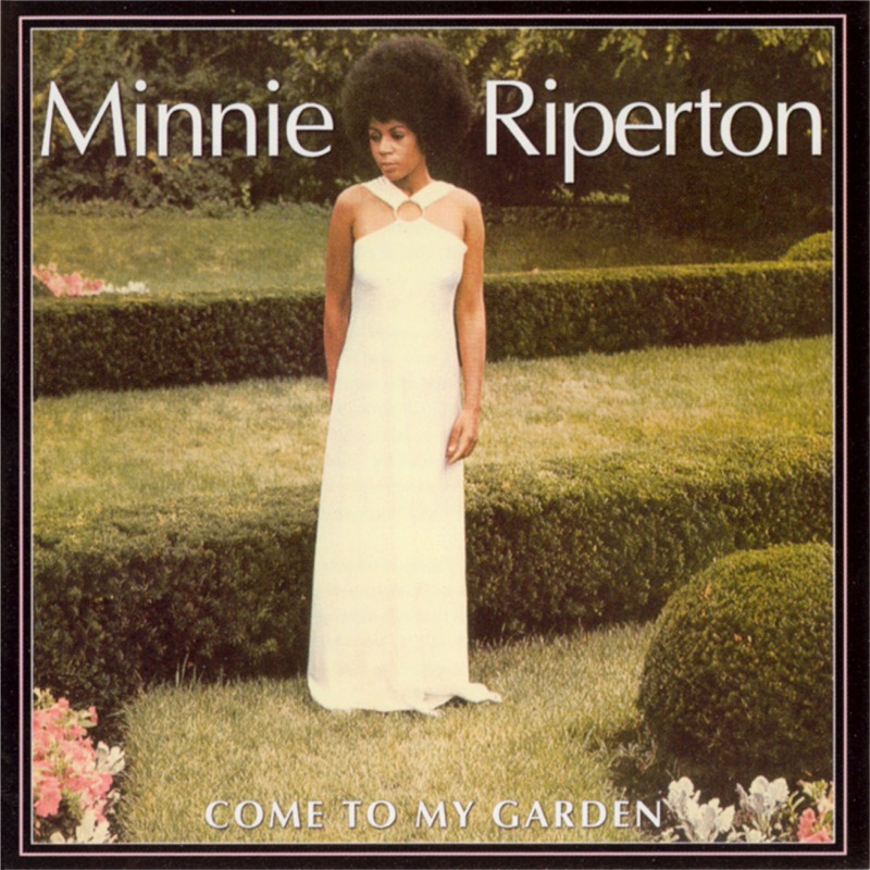 Come to My Garden Front Cover - Minnie Riperton
