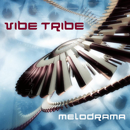 [Vibe+Tribe+-+Melodrama+2004.jpg]
