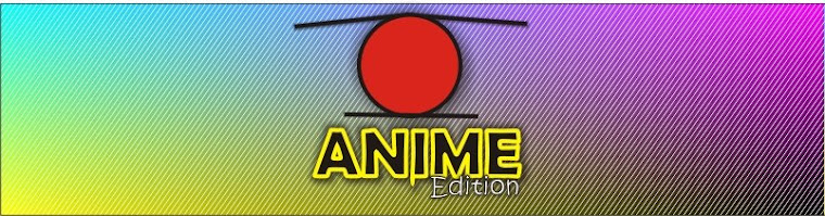 Anime Edition (Principal)