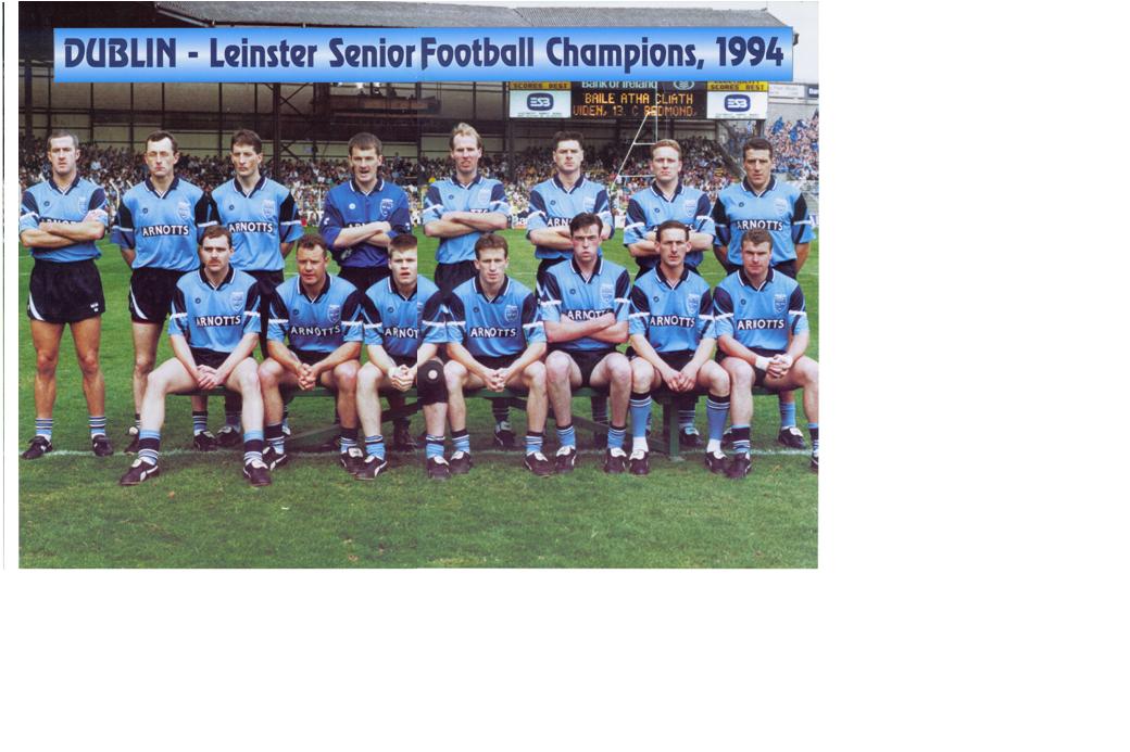 [Dublin+Leinster+SFC+Champions+1994.jpg]