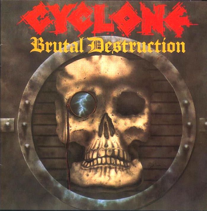 [Cyclone+-+Brutal+Destruction+-+Front.jpg]