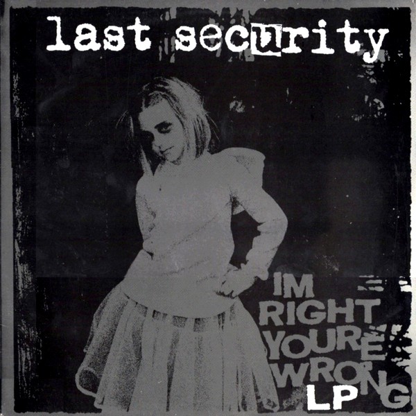 [LAST+SECURITY+-+IÂ´m+right+youÂ´re+wrong+12+]