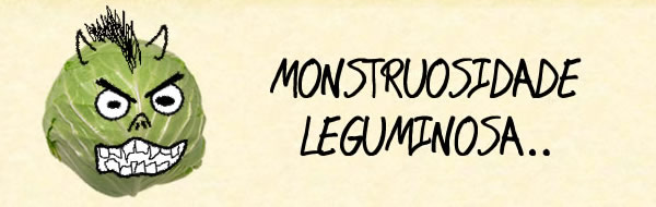 Monstruosidade Leguminosa