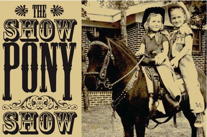 Show Pony Show