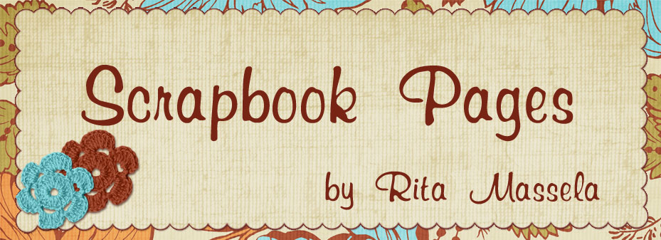 Rita Massela - Scrapbook Pages
