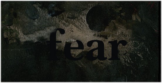 [fearclose.JPG]