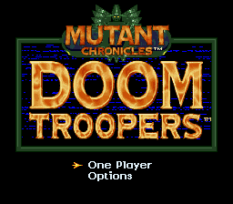 [Mutant_Chronicles_-_Doom_Troopers_(U)_[!]+2008+04_08+04-23-17.png]