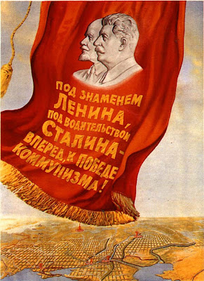 Плакат Под знаменем Ленина, под водительством Сталина - вперед, к победе коммунизма!
