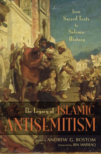 [Bostom+Legacy+Islamic+Antisemitism.jpg]