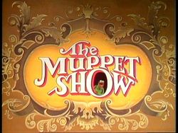 [250px-Tv_muppet_show_opening.jpg]