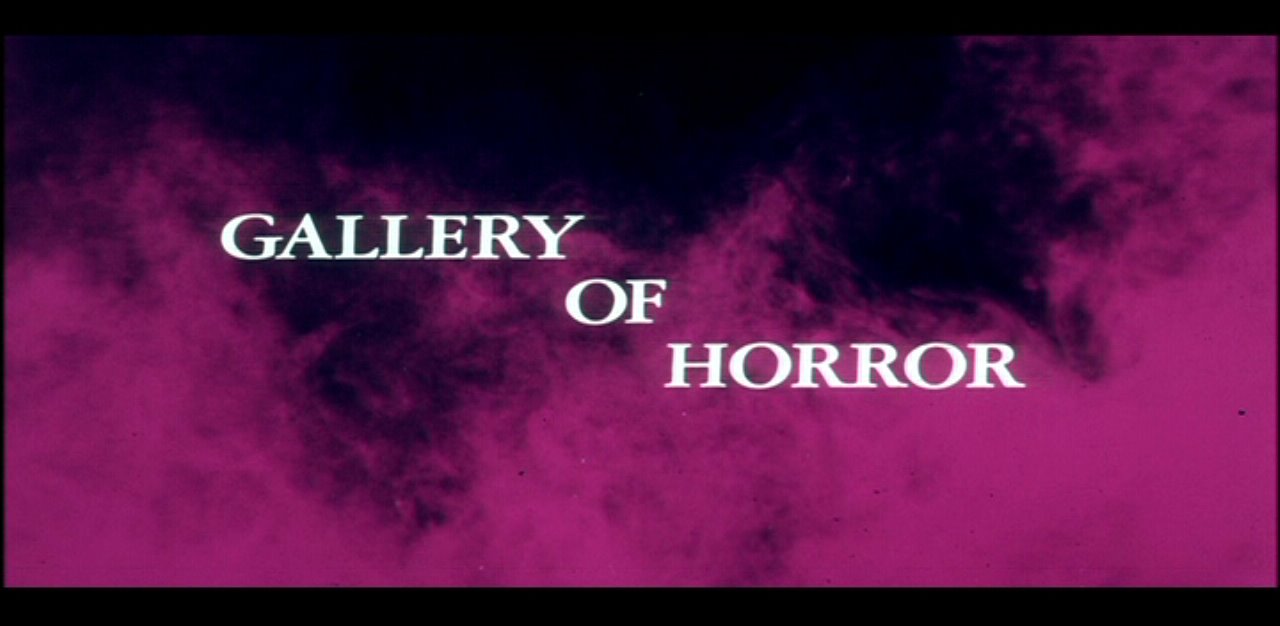 [Gallery+Of+Horror+title+card.jpg]