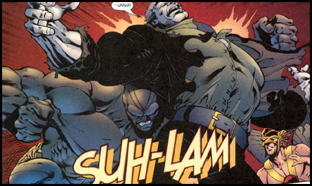 SUH-LAM! You've got to love a sound effect that's both IMPACTFUL and DESCRIPTIVE, 'ey Bully?