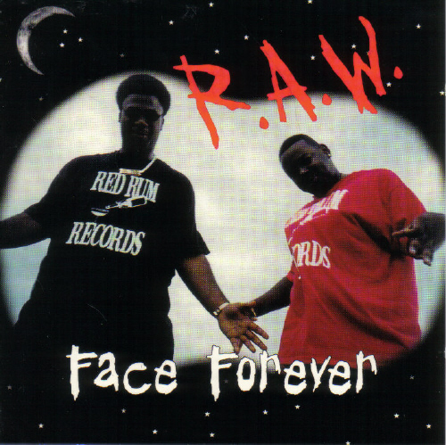 [Face+Forever+-+R.A.W+(Front).jpg]