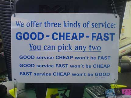 [good_cheap_fast.jpg]
