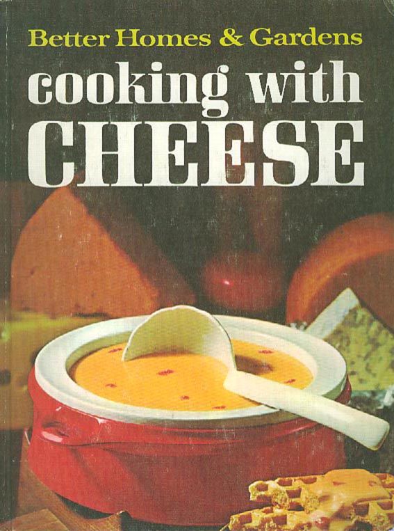 [better_homes___gardens_cooking_with_cheese.jpg]