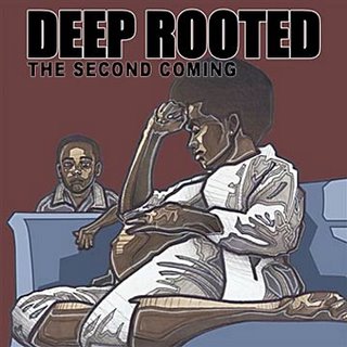 [deep+rooted+-+The+Second+Coming+%282006%29[2].jpg]