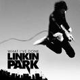 Linkin Park - What I've Done mp3 download lyrics video audio music free tab ringtone youtube rapidshare