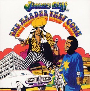 [Jimmy_Cliff_they_harder_they_come_st.jpg]