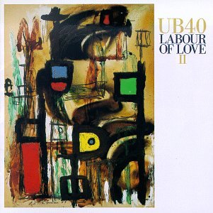 [UB40_Labour_of_Love_II.jpg]