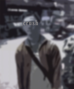 [crush.jpg]