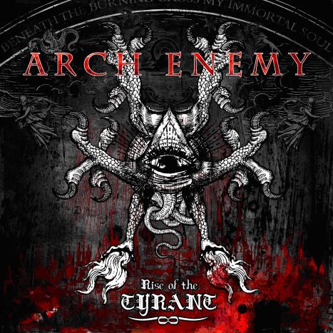 [arch-enemy-rise-of-the-tyrant.jpg]