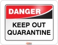 [quarantine_sign.jpg]