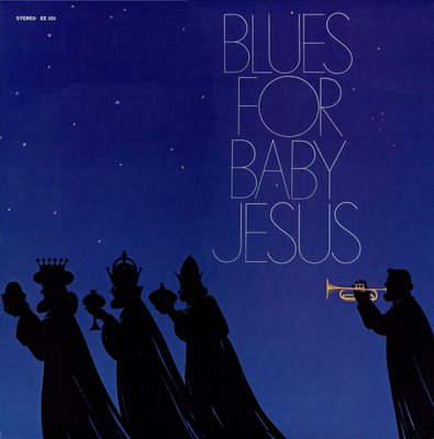 [Blues+For+Baby+Jesus.jpg]