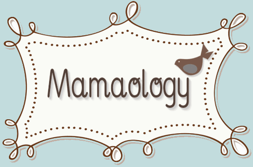 Mamaology