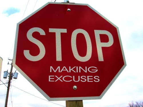 [stop_making_excuses2.jpg]
