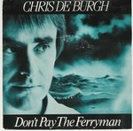 [chris_de_burgh-dont_pay_the_ferryman_s.jpg]
