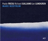 Paolo Fresu, Mare Nostrum jazz trompette