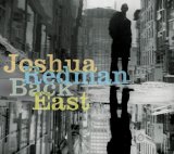 Joshua Redman, Back East