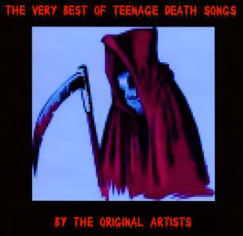 Teenage Death Songs