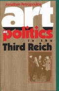 Art as Politics in the Third Reich