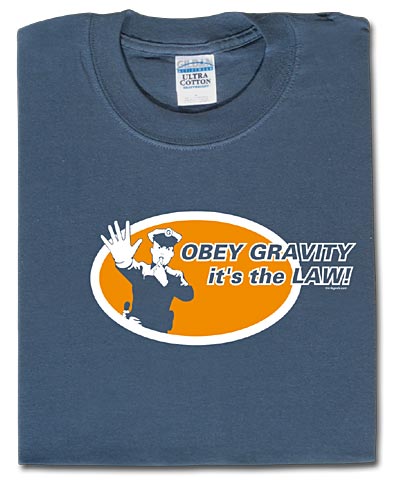 [obey-gravity.jpg]