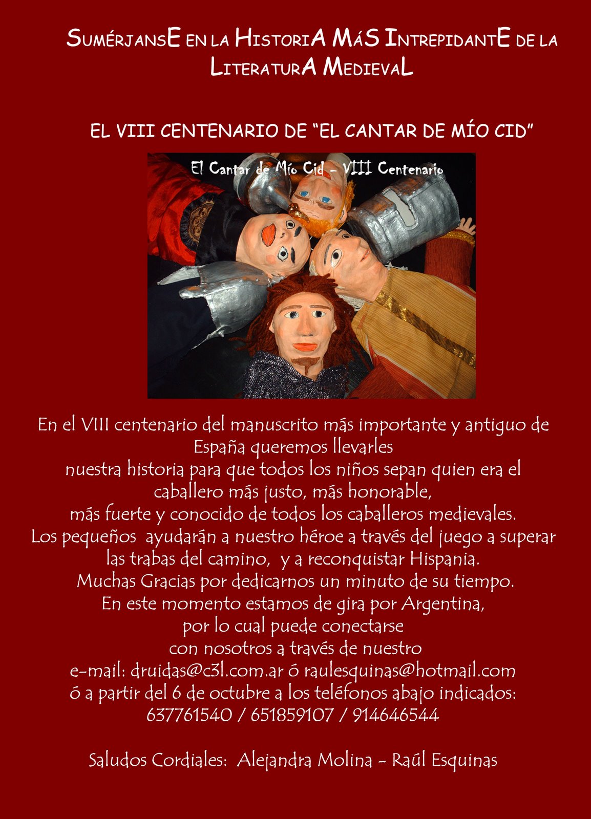 Obra de teatro 2007 "El Cantar De Mio Cid"